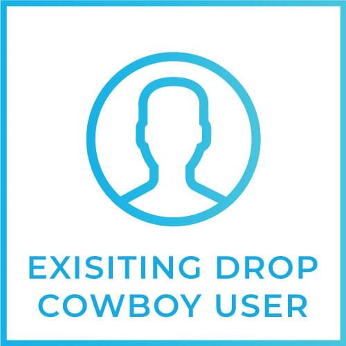 Existing Drop Cowboy user